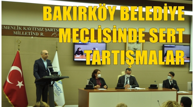 BAKIRKÖY BELEDİYE BAŞKANI DR. KERİMOĞLU ''VERİLEMEYECEK HİÇBİR HESABIMIZ YOKTUR ''