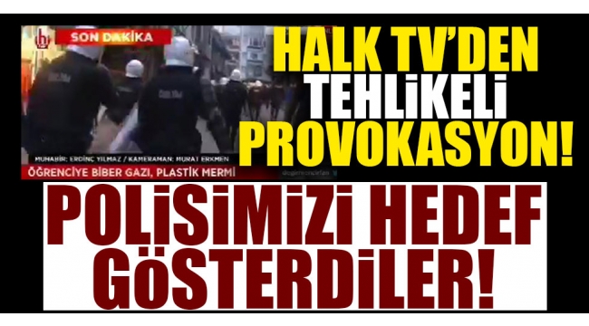 Halk TVde tehlikeli provokasyon!
