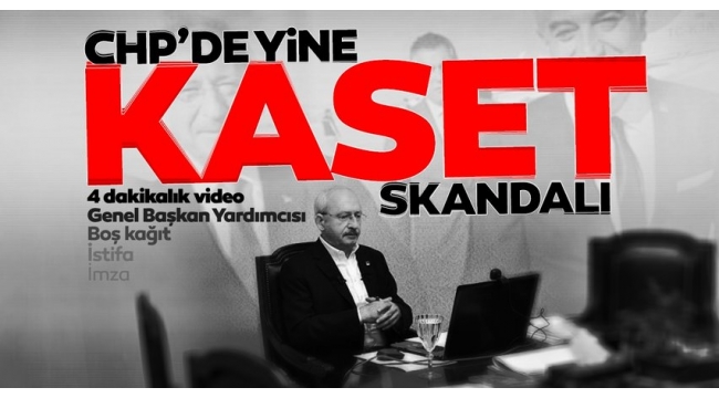  CHPde yeni kaset skandalı! Vekilin istifa nedeni belli oldu