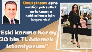Metin Ziyal Eski karıma her ay 20 bin TL ödemek istemiyorum