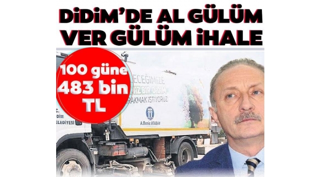 CHPli Didim Belediyesinde al gülüm ver gülüm ihale