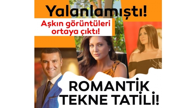 Sibel Canın Emir Sarıgül aşkı belgelendi! Teknede romantik anlar...