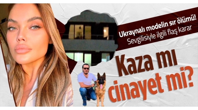 İstanbulda balkondan düşerek ölen Ukraynalı model Anzelika Sraufantın sevgilisi Burak Ercan tutuklandı!