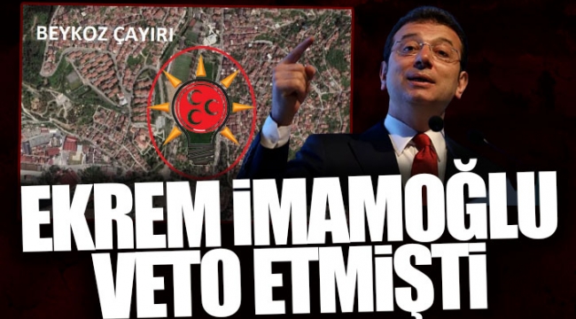 Beykoz Çayırı AKP-MHP oyları ile ranta teslim!