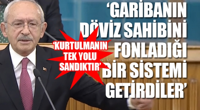 Kılıçdaroğlu, döviz endeksli mevduat uygulamasını değerlendirdi