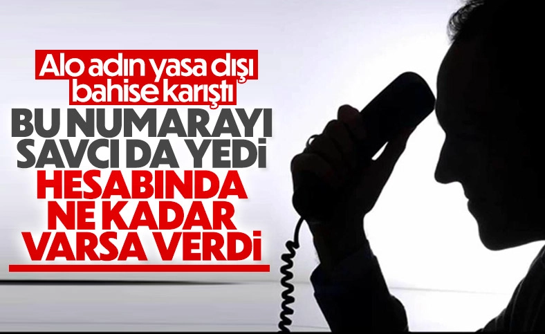 İstanbulda bir savcı, yasa dışı bahis yalanıyla dolandırıldı