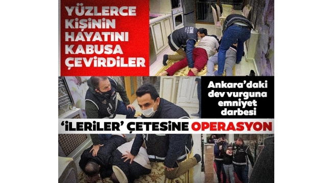 Tefecilerin dev vurguna emniyet darbesi! Yüzlerce kişinin hayatını kabusa çevirmişlerdi 