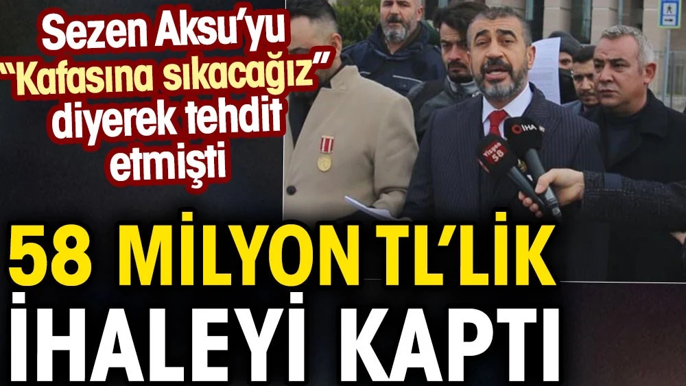 AKPli Erol Bulut 58 milyon TLlik ihaleyi kaptı. Sezen Aksuyu kafalarına sıkacağız diye tehdit etmişti