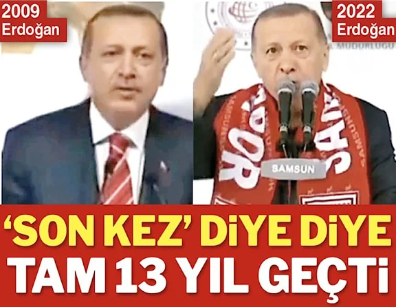 'Son kez' diye diye tam 13 yıl geçti