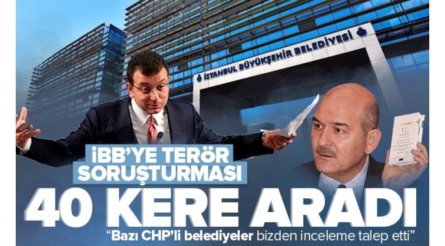  İçişleri Bakanı Süleyman Soylu açıkladı: İmamoğlu beni 40 kere aradı.