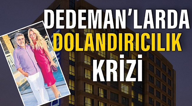 Dedeman Holding Yönetim Kurulu Başkanı olan Rıfat Dedeman'a bir şikayette üvey anne ve kardeşten geldi