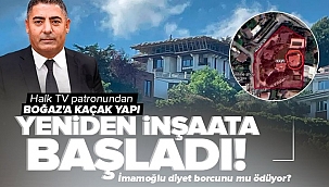 Halk TV'nin patronu Cafer Mahiroğlu'nun kaçak milyon dolarlık yapısına bakanlıktan "Yıkın" talimatı!