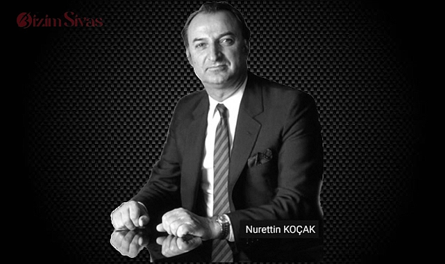 Kutlutaş Holding Kurucusu Sivaslı hayırsever iş insanı Nurettin Koçak vefat etti
