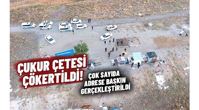 Çukurlar çetesi çökertildi! Örgüt elebaşı yakalandı: 11 milyar liralık mal varlığına el konuldu