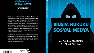 Sosyal medya yoluyla işlenen suçlarda Yargıtay'ın suç kabul ettiği kelimeler, iki avukat tarafından rehber niteliğinde kitaplaştırıldı. 