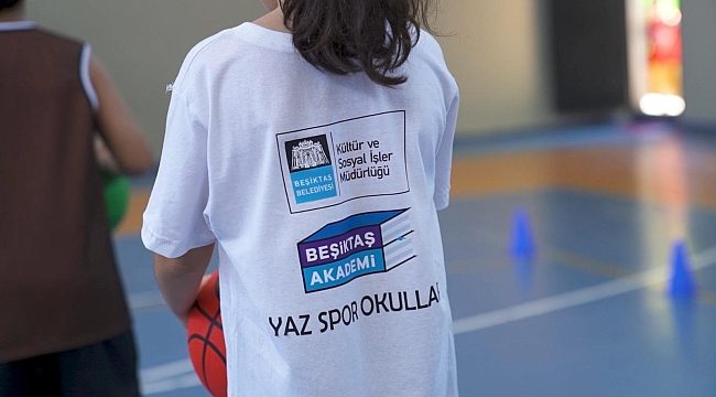 BEŞİKTAŞ'TA YAZ KURSLARI KAYITLARI BAŞLADI