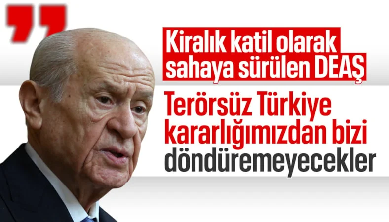 Devlet Bahçeli: Saldırılar ülkemizi ve milletimizi yıldıramayacak