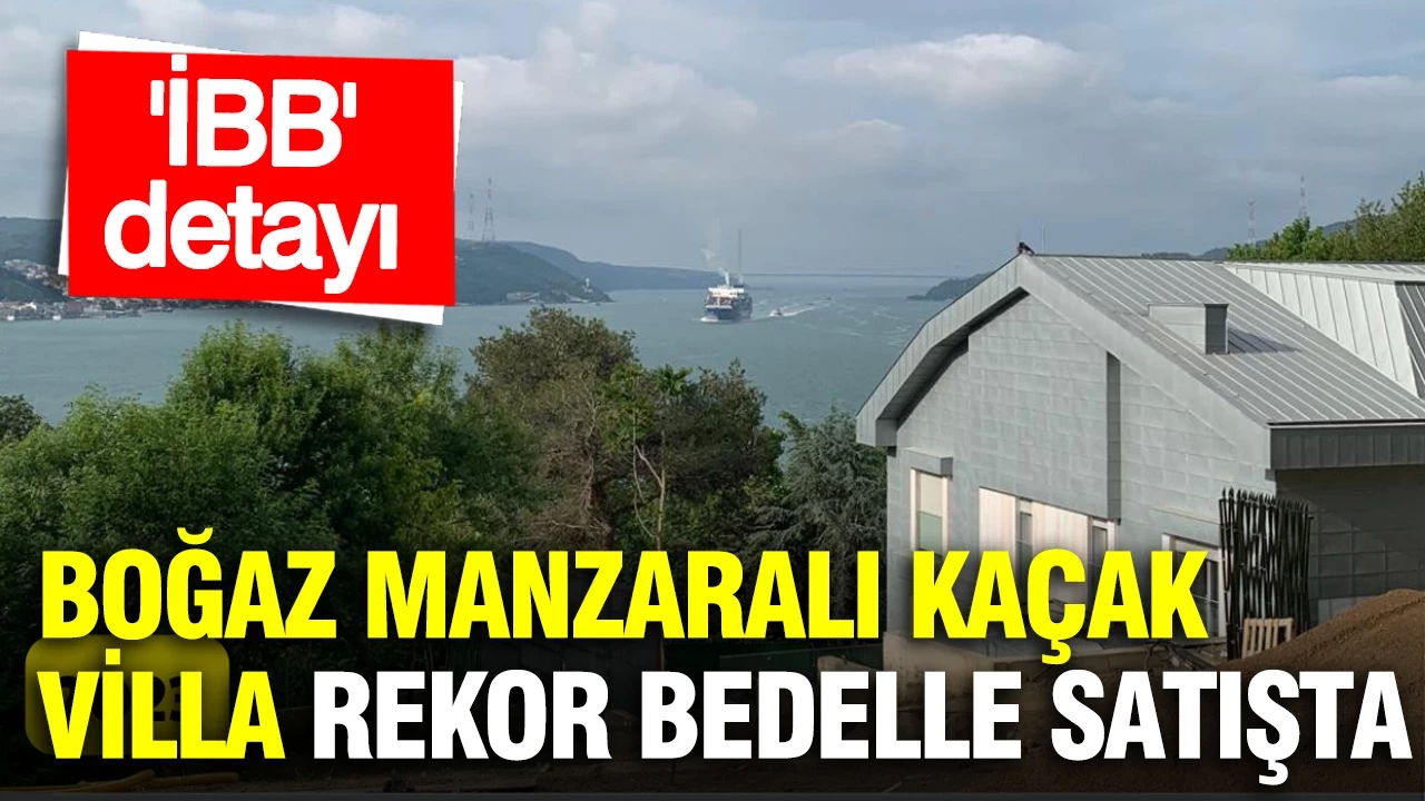 MNG Holding'in sahibi Mehmet Nazif Günal'ın Sarıyer'de inşa ettiği dört katlı villa, Boğaz manzaralı kaçak villa rekor bedelle satışa çıktı: İki kez mühürlenmişti…