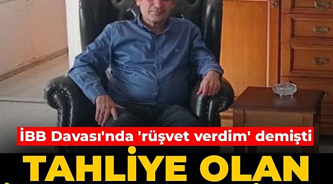 İBB Davası'nda 'rüşvet verdim' deyip tahliye olmuştu: Ceza almayan iş adamında dev ihale