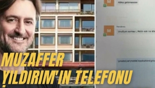 Muzaffer Yıldırım'ın cep telefonunda iş adamlarıyla yaptığı mesajlar bulundu