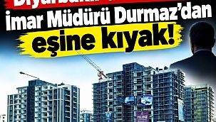 Diyarbakır'da Belediye İmar Müdürü Durmaz'dan eşine kıyak!